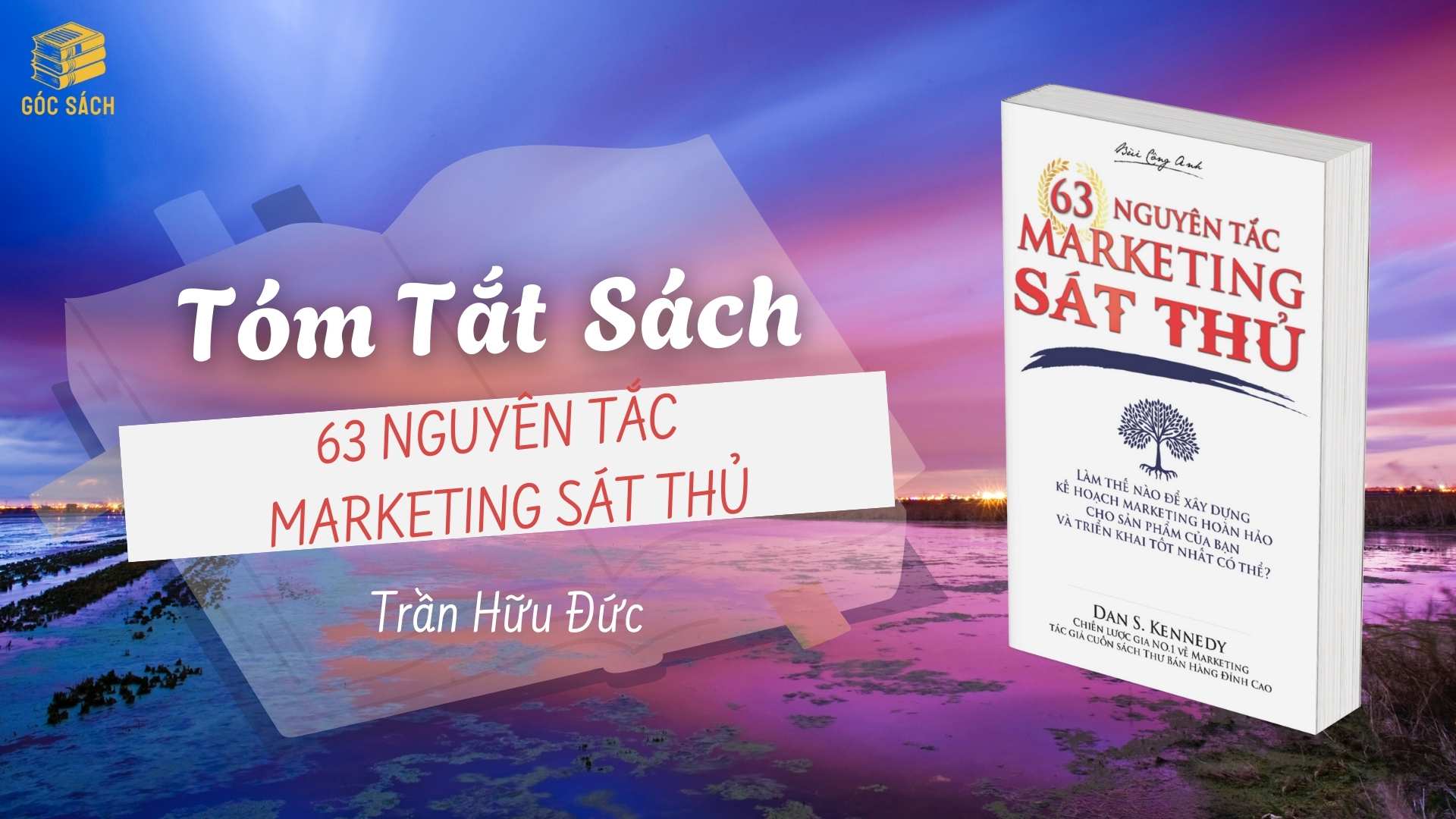 Tóm tắt sách 63 nguyên tắc marketing sát thủ