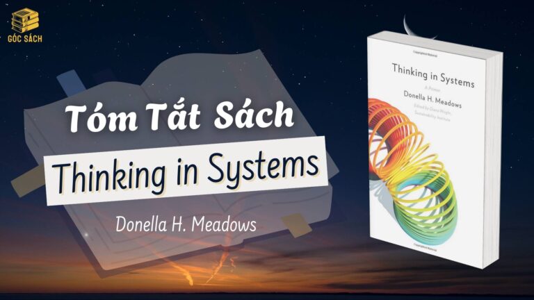 Tóm Tắt Sách: Thinking in Systems - Donella H. Meadows