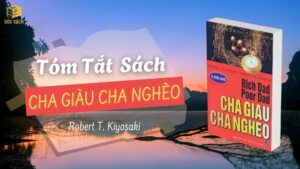 tóm tắt sách cha giàu cha nghèo