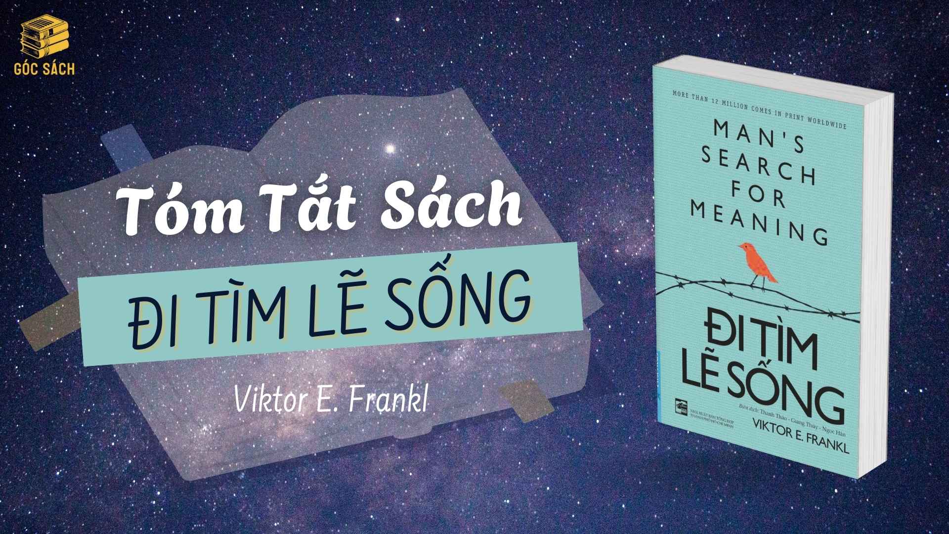 Tóm Tắt Sách: Đi Tìm Lẽ Sống - Viktor E. Frankl