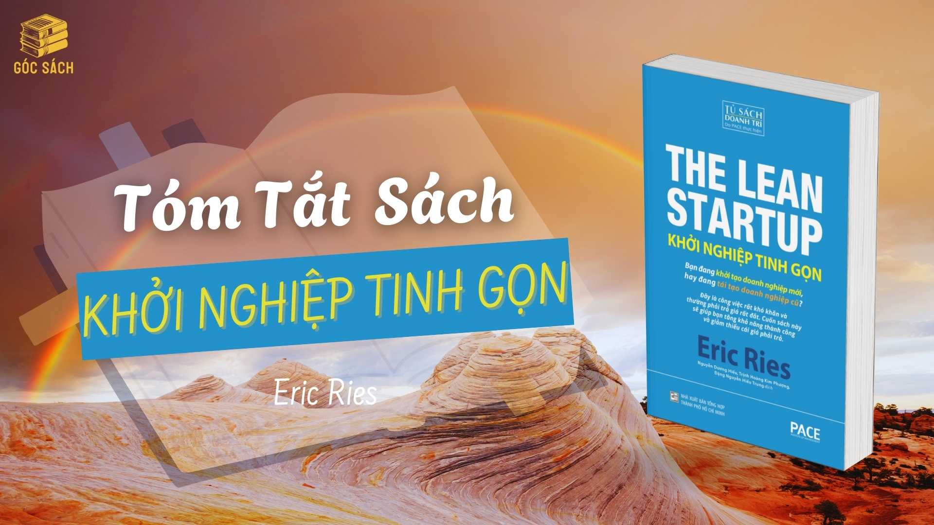 Tóm Tắt Sách: Khởi Nghiệp Tinh Gọn - Eric Ries