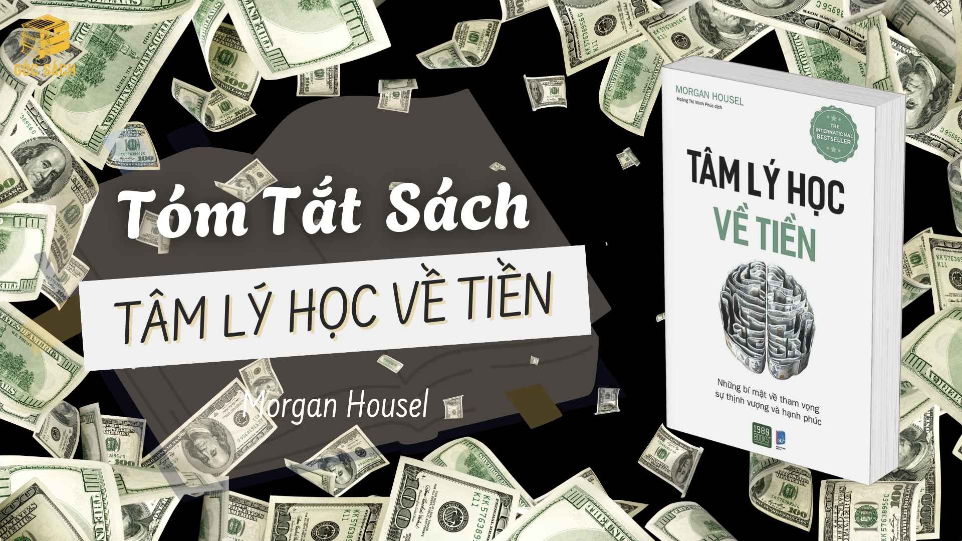 Tóm Tắt Sách: Tâm Lý Học Về Tiền – Morgan Housel