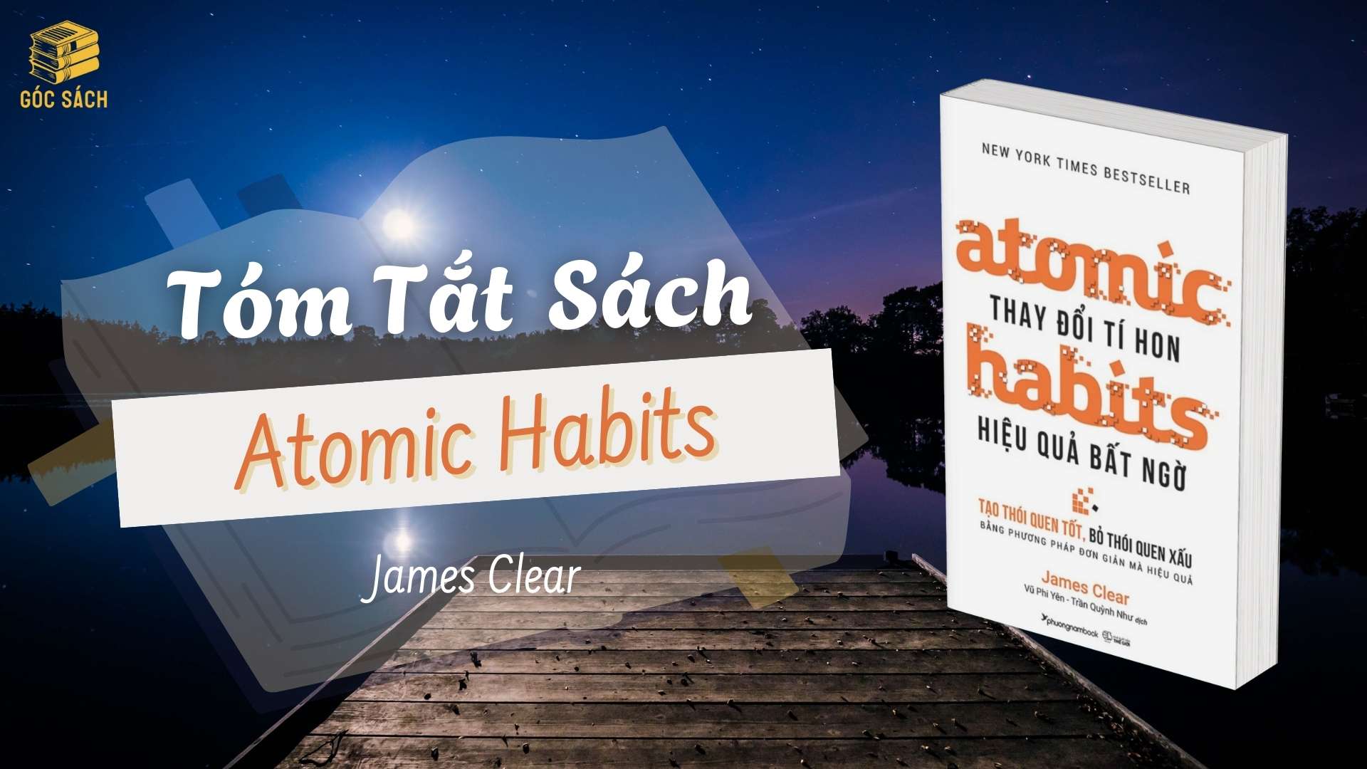 Tóm Tắt Sách: Thói Quen Nguyên Tử - James Clear
