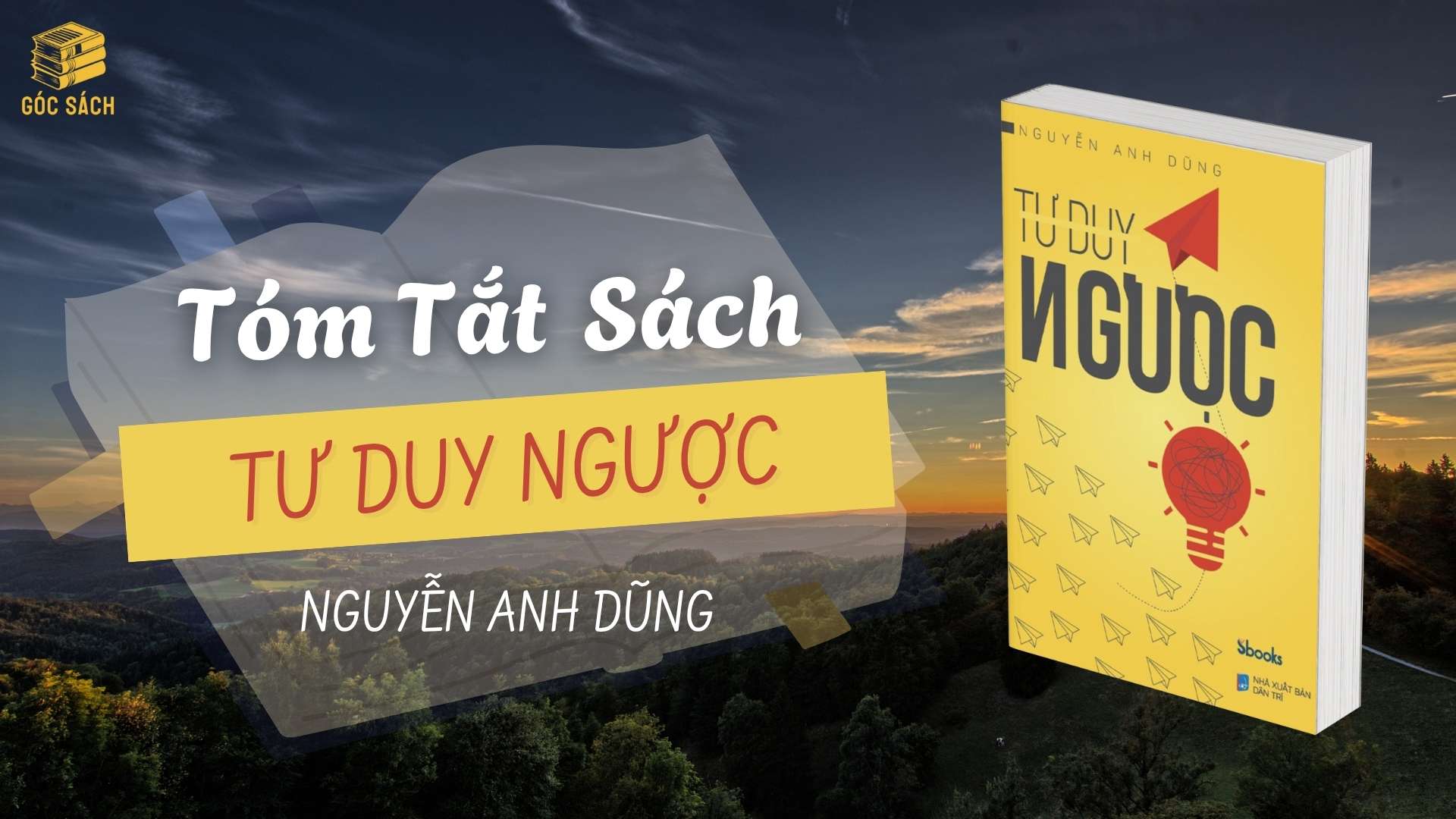 Tóm tắt sách Tư Duy Ngược