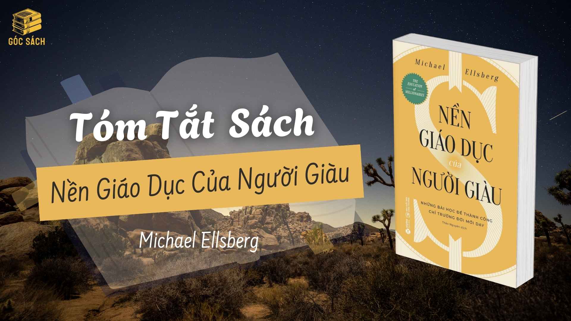 Tóm tắt sách: Nền giáo dục của người giàu – Michael Ellsberg