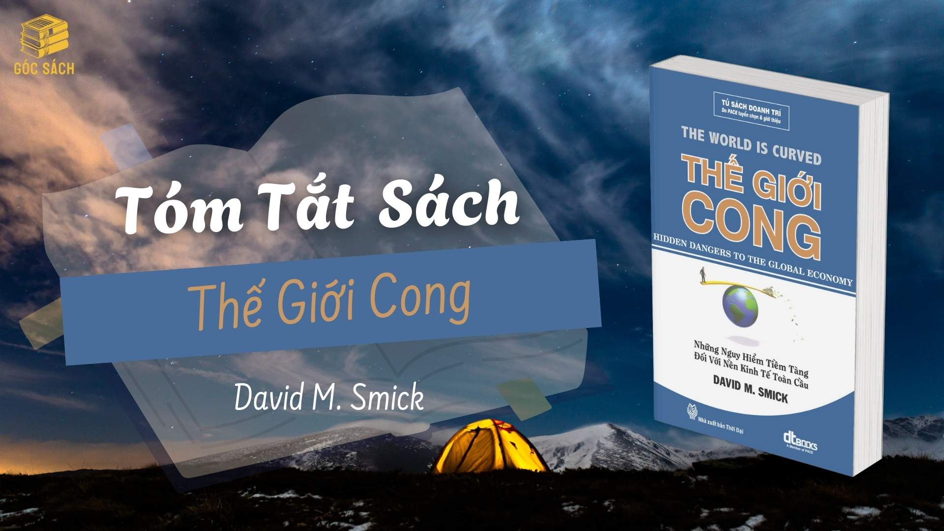 Tóm tắt sách: Thế Giới Cong – David M. Smick