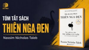Tóm tắt sách Thiên Nga Đen