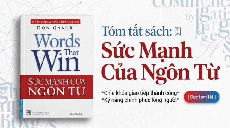 Tóm tắt sách Sức mạnh của ngôn từ